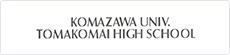 KOMAZAWA UNIV. TOMAKOMAI HIGH SCHOOL