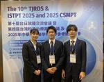 The 10th TJROS & ISTPT 2025 and 2025 CSMPT 参加録